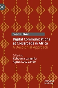 Digital Communications at Crossroads Africa: A Decolonial Approach