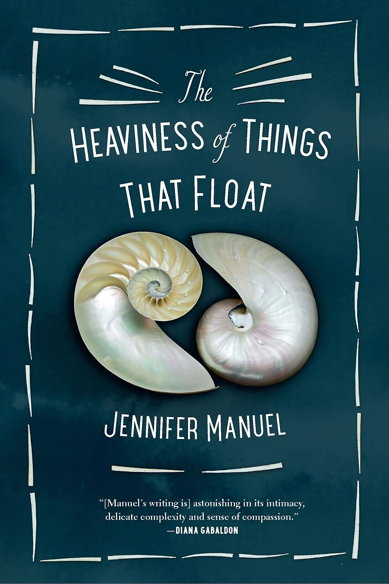 The Heaviness of Things That Float: A Novel