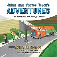 Julius and Vactor Truck's Adventures