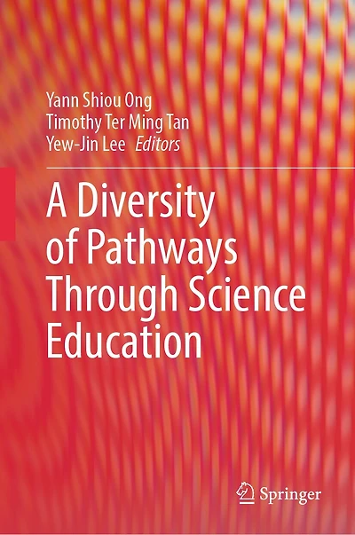 A Diversity of Pathways Through Science Education