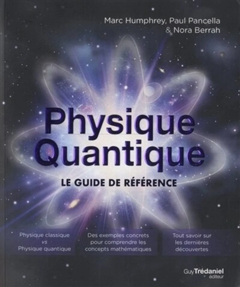 Physique quantique: le guide de référence