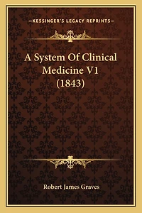 A System Of Clinical Medicine V1 (1843)