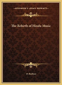 The Rebirth of Hindu Music