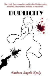 Duplicity: The sequel to Double Deception