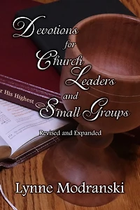 Devotions For Church Leaders And Small Groups