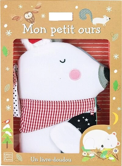 Mon petit ours: un livre-doudou