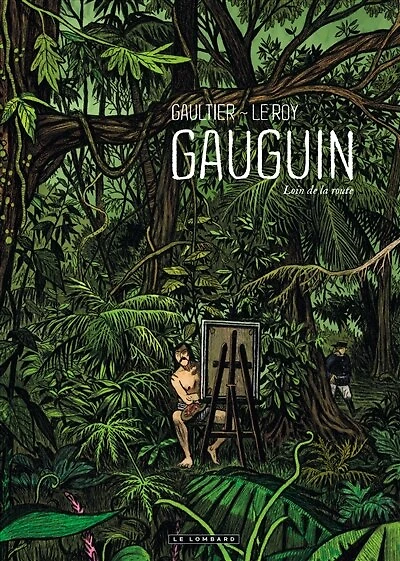 Gauguin: loin de la route