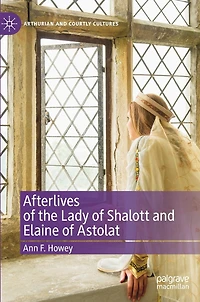 Afterlives of the Lady Shalott and Elaine Astolat