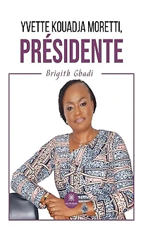 Yvette Kouadja Moretti, Présidente