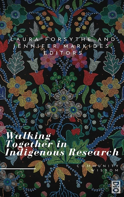 Walking Together in Indigenous Research