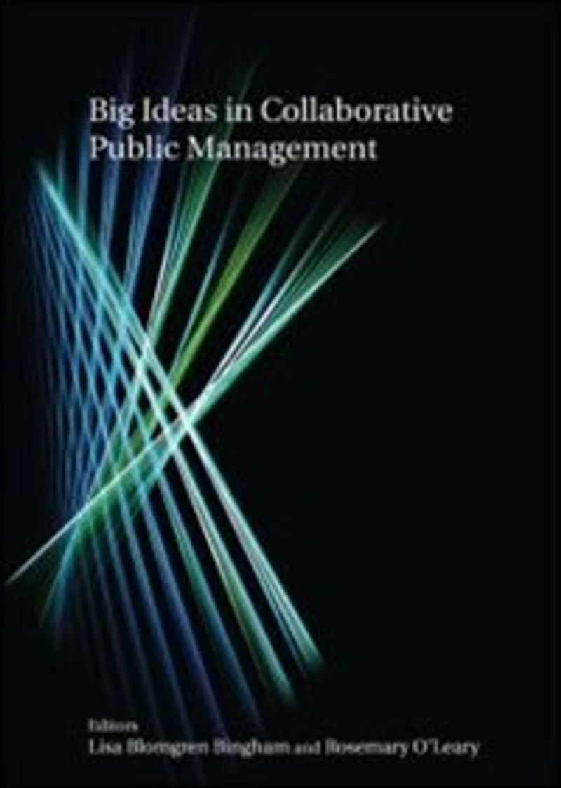 Big Ideas Collaborative Public Management