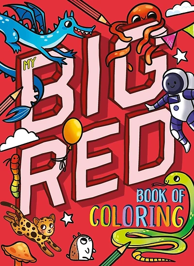 My Big Red Book of Coloring: with over 90 coloring pages
