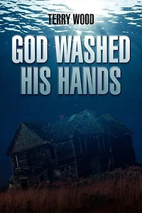 God Washed His Hands