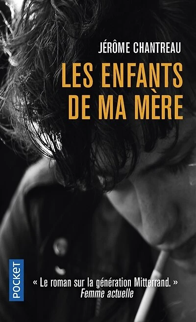 Les enfants de ma mère