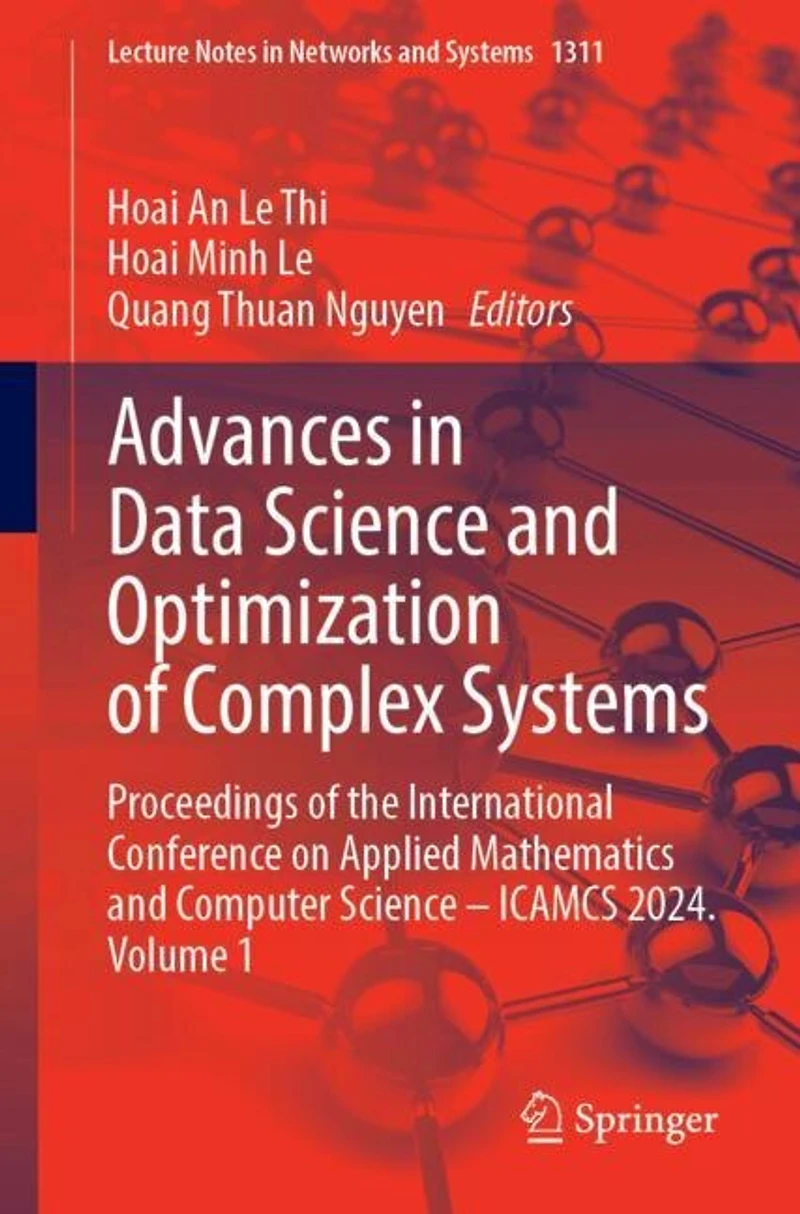 Advances Data Science and Optimization of Complex Systems: Proceedings the International Conference on Applied Mathematics Computer - ICAMCS 2024
