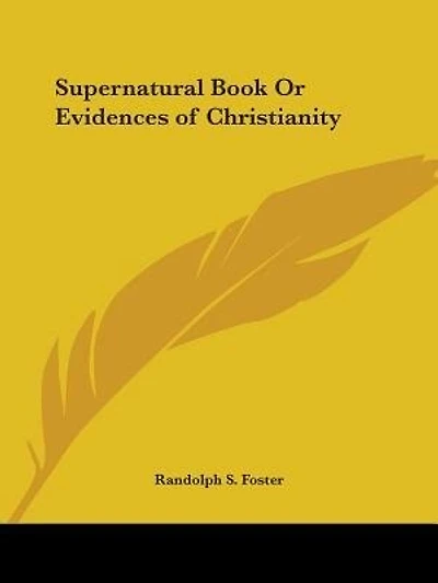 Supernatural Book or Evidences of Christianity