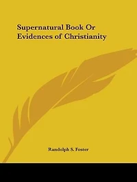 Supernatural Book or Evidences of Christianity
