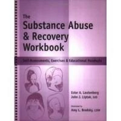 Substance Abuse and Recovery Workbook (The)