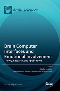 Brain Computer Interfaces and Emotional Involvement: Theory, Research, and Applications