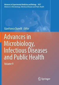 Advances Microbiology, Infectious Diseases and Public Health: Volume 9