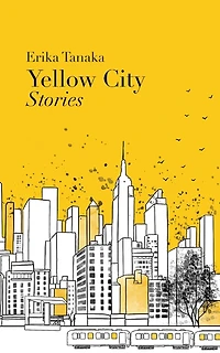 Yellow City: Stories