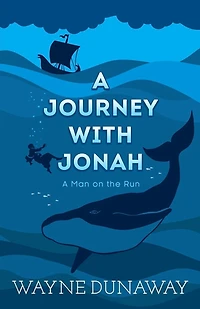 A Journey with Jonah: A Man on the Run
