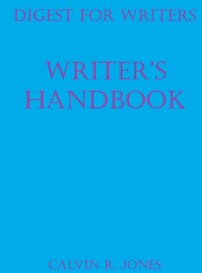 Digest for Writers: Writer's Handbook