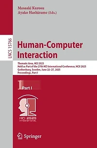 Human-Computer Interaction: Thematic Area, HCI 2025, Held as Part of the 27th International Conference, HCII Gothenburg, Sweden, June 22-27, Proceedings