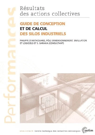 Guide de conception et de calcul des silos industriels