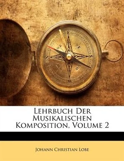 Lehrbuch Der Musikalische Komposition. Zweiter Band