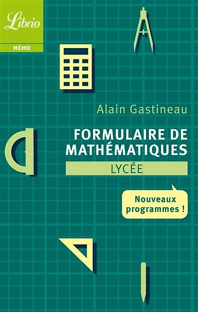 Formulaire de mathématiques: lycée