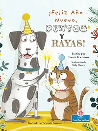 ¡Feliz Año Nuevo, Puntos y Rayas! (Happy New Year, Spots and Stripes!)