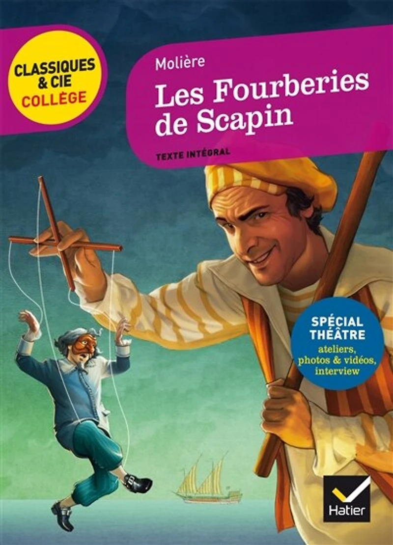 Les fourberies de Scapin (1671): texte intégral