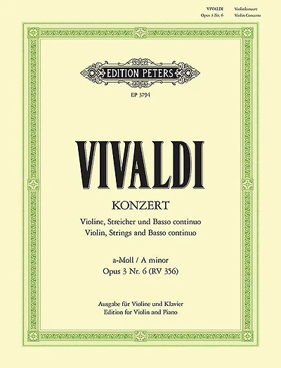 Violin Concerto in A minor Op. 3 No. 6 (RV 356) (Edition for Violin and Piano)