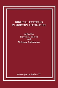 Biblical Patterns in Modern Literature