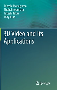 3D Video and Its Applications