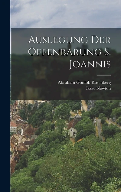Auslegung der Offenbarung S. Joannis