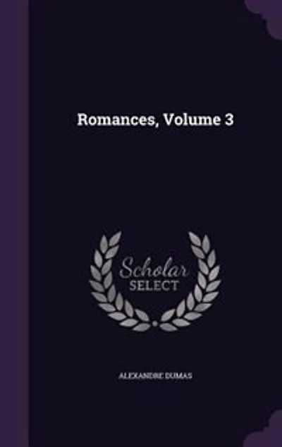 Romances, Volume 3