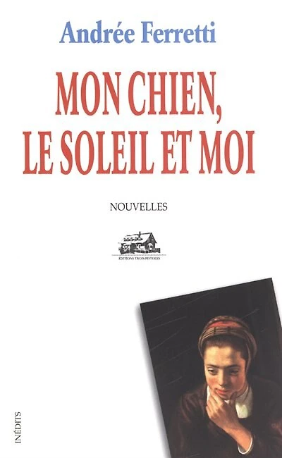Mon chien, le soleil et moi