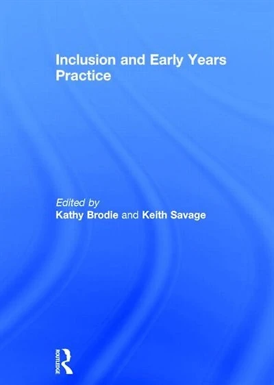 Inclusion And Early Years Practice