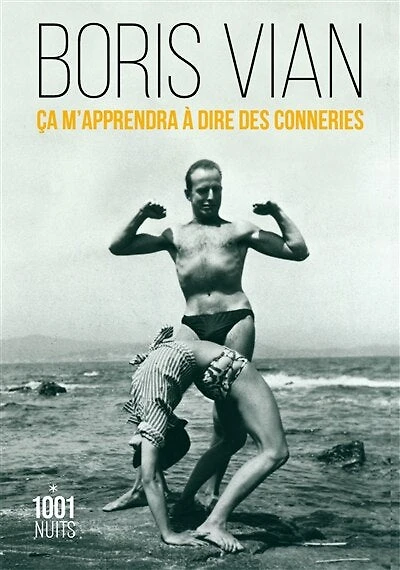 Ça m'apprendra à dire des conneries