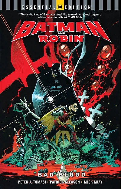 Batman and Robin: Bad Blood (DC Essential Edition)