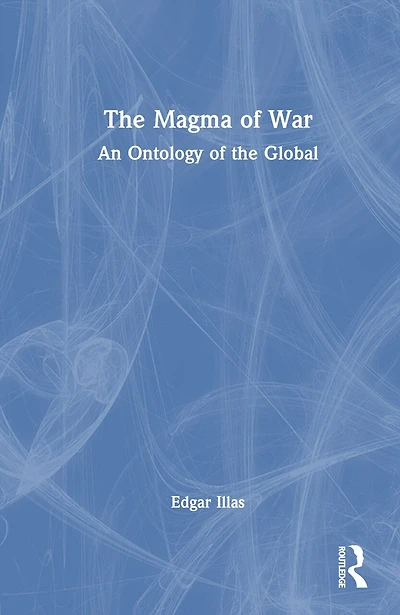 the Magma of War: An Ontology Global