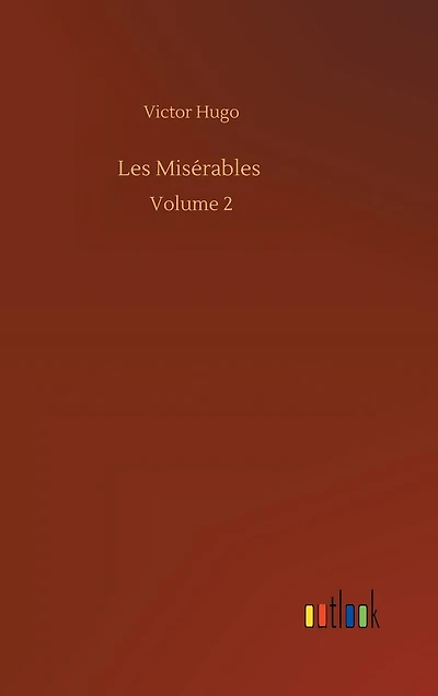 Les Misérables: Volume 2