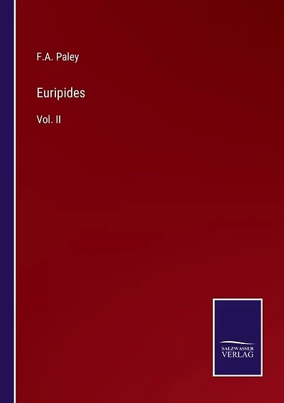 Euripides: Vol. II