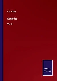 Euripides: Vol. II