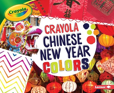 Crayola ® Chinese New Year Colors