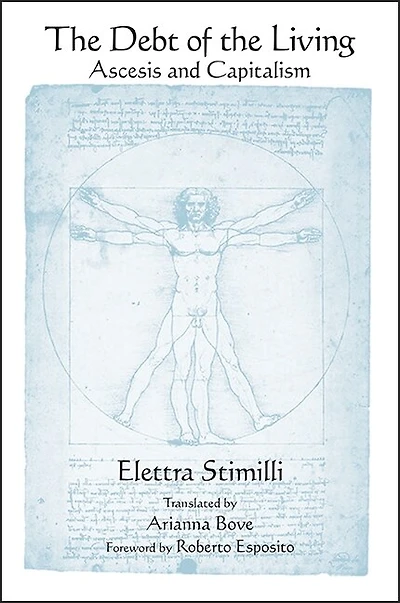 the Debt of Living: Ascesis and Capitalism