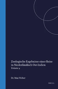 Zoologische Ergebnisse einer Reise in Niederländisch Ost-Indien: Volume 4