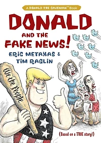 Donald and the Fake News